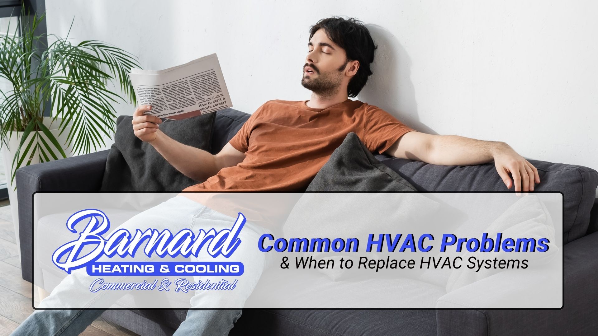 Common HVAC Problems and When to Replace HVAC Systems-2