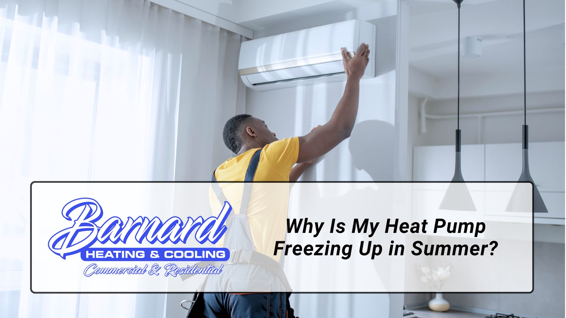 Why Is My Heat Pump Freezing Up in Summer