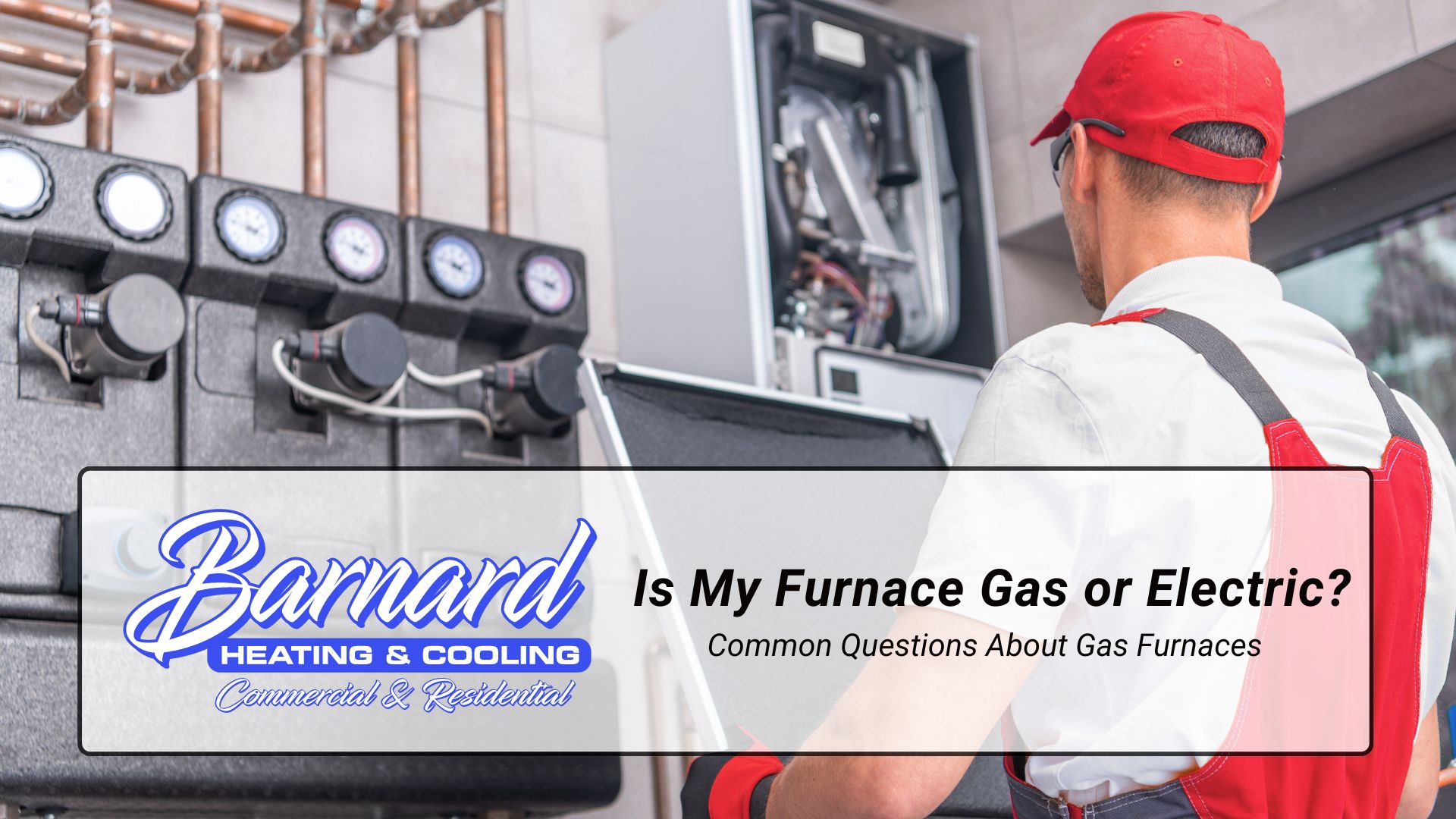 Is My Furnace Gas or Electric