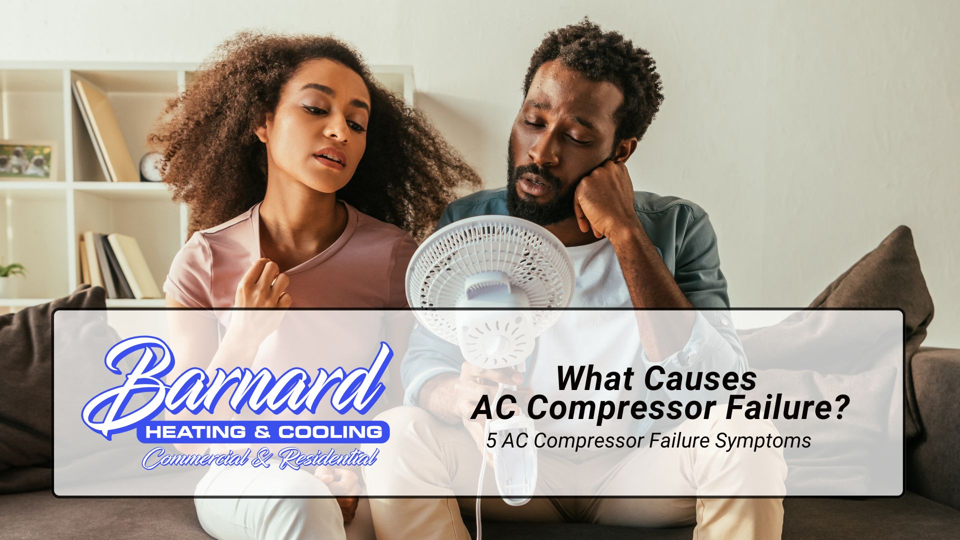 What Causes AC Compressor Failure